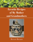 Favorite Recipes of My Mother and Grandmothers - eBook