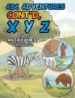 ABC Adventures Cont'd, X y Z - Book
