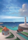 Sergeant Hanluc, and the Missing Students - Book