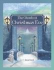 The Ghosts of Christmas Eve - Book