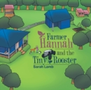 Farmer Hannah and the Tiny Rooster - Book
