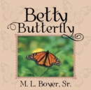 Betty Butterfly - eBook