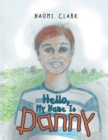 Hello, My Name Is Danny - Book