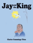 Jay and the King - Book