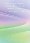 Nora Helen Henry's Short Stories and Observations : We Must Persevere - Book