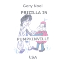 Pricilla in Pumpkinville Usa - eBook