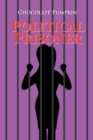Political Prisoner - eBook