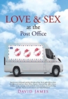 Love and Sex at the Post Office - Book