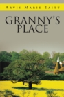 Granny'S Place - eBook