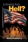 Is America from Hell? - eBook