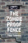 The Zombie Proof Fence - Book