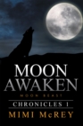 Moon Awaken : Moon Beast - eBook