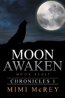Moon Awaken : Moon Beast - Book