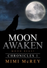 Moon Awaken : Moon Beast - Book