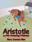 Aristotle and His Amazing Frisbees - eBook
