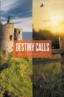 Destiny Calls - eBook