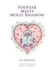 Foofzar Meets Molly Rainbow - eBook
