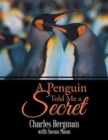 A Penguin Told Me a Secret - Book