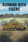 Running with Tigers - eBook