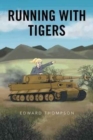 Running with Tigers - Book
