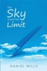 The Sky Is Not the Limit - Book