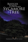 Booger Town and the Sycamore Tree - Book