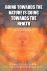 Going Towards the Nature Is Going Towards the Health : Sustained Balance - eBook