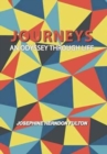 Journeys : An Odyssey Through Life - Book
