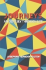 Journeys : An Odyssey Through Life - eBook
