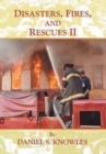 Disasters, Fires, and Rescues 2 - Book
