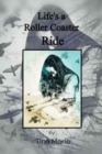 Life's a Roller-Coaster Ride - Book