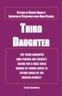 Third Daughter : The third daughter who proved her father's desire for a male child wrong by giving birth to future kings of the English dynasty. - Book