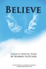 Believe : A Book of Spiritual Poems - eBook