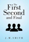 The First, Second, and Final - Book
