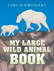 My Large Wild Animal Book - eBook