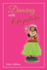 Dancing with Chopsticks - Book