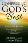 Confessing God'S Best : For Your Family - eBook