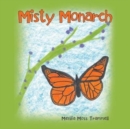 Misty Monarch - Book
