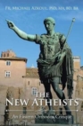 The New Atheists : An Eastern Orthodox Critique - Book