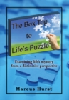 The Box Top to Life's Puzzle : Explanations for the Mystery of Life - Book