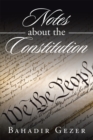 Notes About the Constitution - eBook