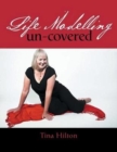 Life Modelling Un-Covered - Book