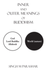Inner and Outer Meanings of Buddhism - eBook