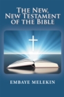 The New, the New Testament of the Bible - eBook