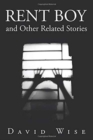 Rent Boy and Other Related Stories - Book