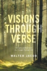 Visions Through Verse : Thoughts and Emotions of a Voyager Through Life - eBook