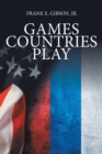 Games Countries Play - Book