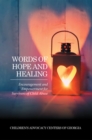 Words of Hope and Healing : Encouragement and Empowerment for Survivors of Child Abuse - eBook