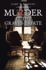 Murder at the Graves Estate - Book