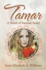Tamar : A Novel of Ancient Israel - Book